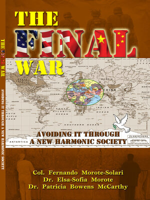 cover image of The Final War: Avoiding It Through a New Harmonic Society
